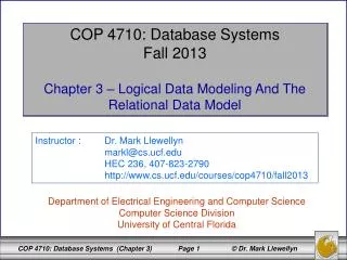 COP 4710: Database Systems Fall 2013