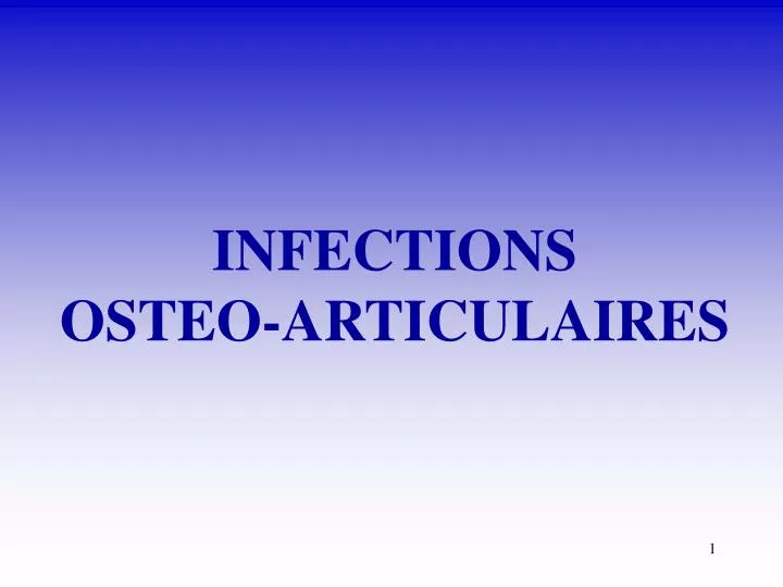 infections osteo articulaires