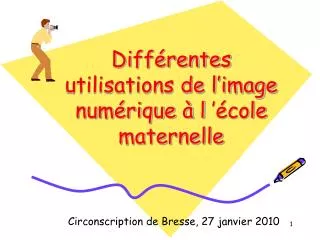 diff rentes utilisations de l image num rique l cole maternelle
