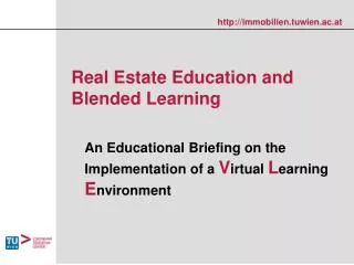 Real Estate Education and Blended Learning