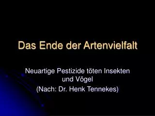 das ende der artenvielfalt