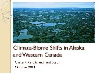 Climate-Biome Shifts in Alaska and Western Canada
