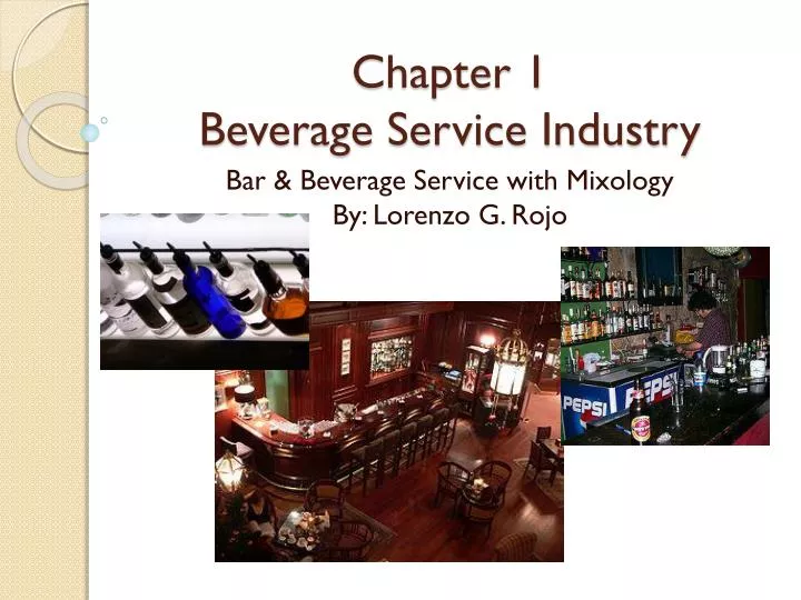 chapter 1 beverage service industry