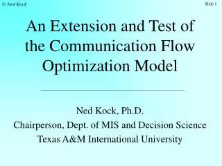 An Extension and Test of the Communication Flow Optimization Model