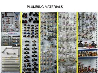 PLUMBING MATERIALS