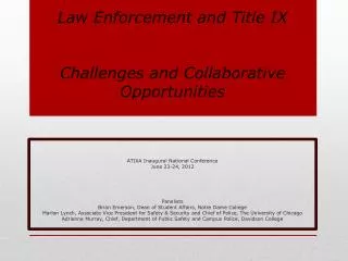 Law Enforcement and Title IX Challenges and Collaborative Opportunities