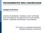 PROCEDIMENTOS PARA CONCRETAGEM - slide 1