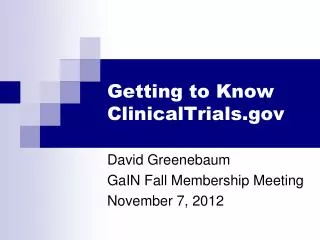 Getting to Know ClinicalTrials
