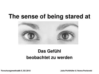 the sense of being stared at