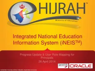 Integrated National Education Information System ( iNEIS TM )