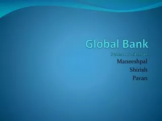 Global Bank System Architecture