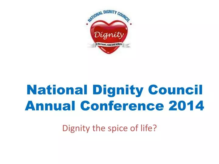 national dignity council annual conference 2014