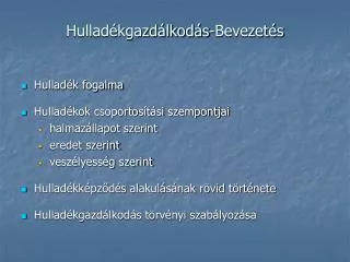 hullad kgazd lkod s bevezet s