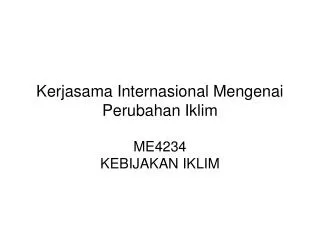 kerjasama internasional mengenai perubahan iklim