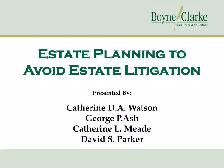 estate planning to avoid estate litigation