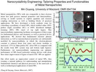 Nanocrystallinity Engineering: Tailoring Properties and Functionalities of Metal Nanoparticles