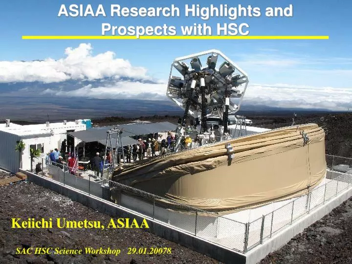 asiaa research highlights and prospects with hsc