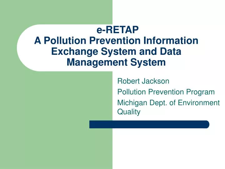 e retap a pollution prevention information exchange system and data management system