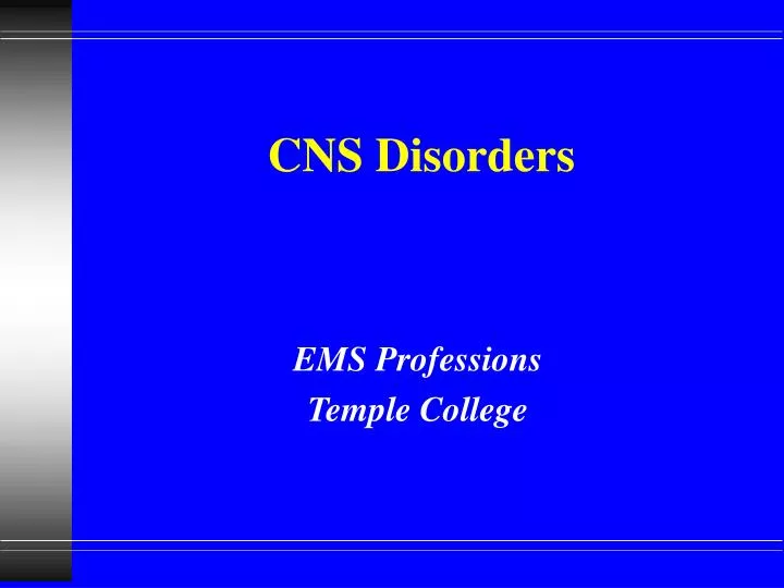 cns disorders