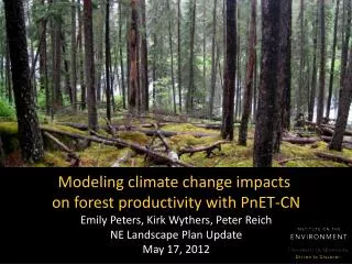 Modeling climate change impacts on forest productivity with PnET-CN