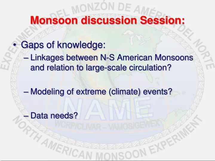 monsoon discussion session