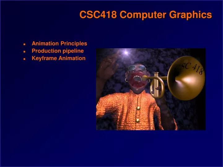 csc418 computer graphics