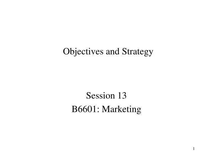 objectives and strategy
