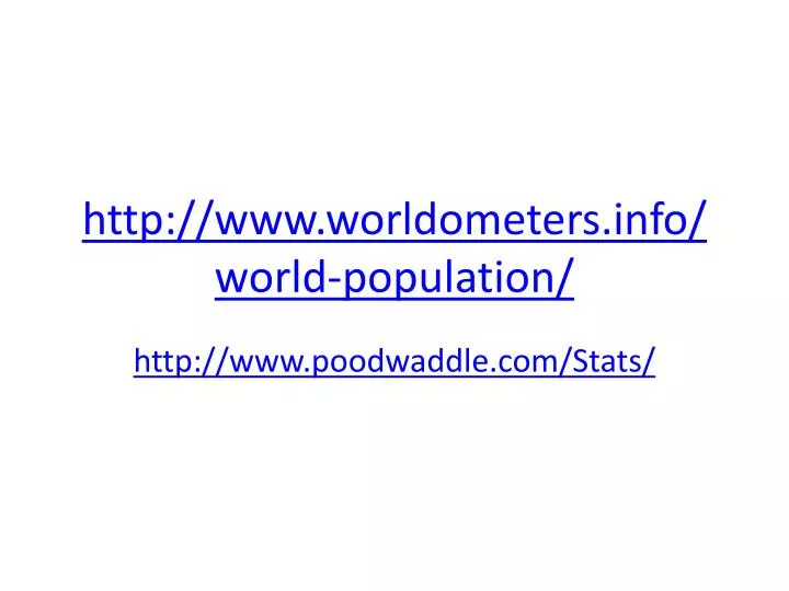 http www worldometers info world population