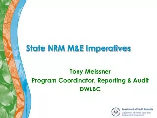 State NRM M&amp;E Imperatives