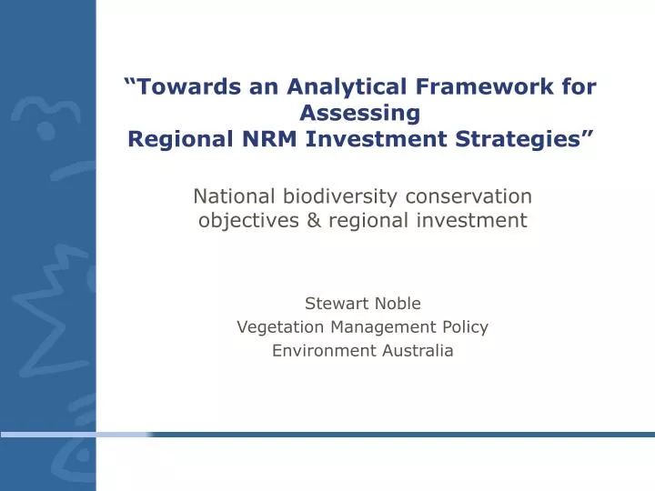 towards an analytical framework for assessing regional nrm investment strategies