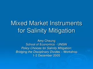 Mixed Market Instruments for Salinity Mitigation