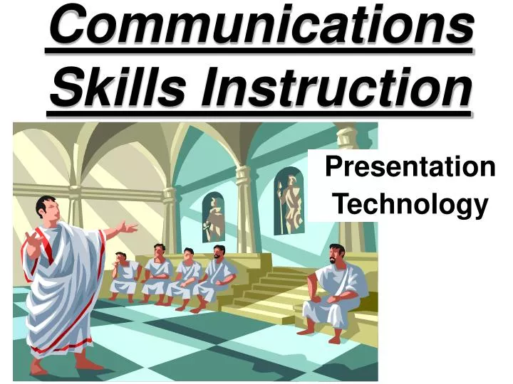 communications skills instruction