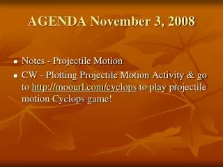 AGENDA November 3, 2008