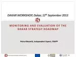 DAKAR WORKSHOP, Dakar, 12 th September 2013 - slide 1