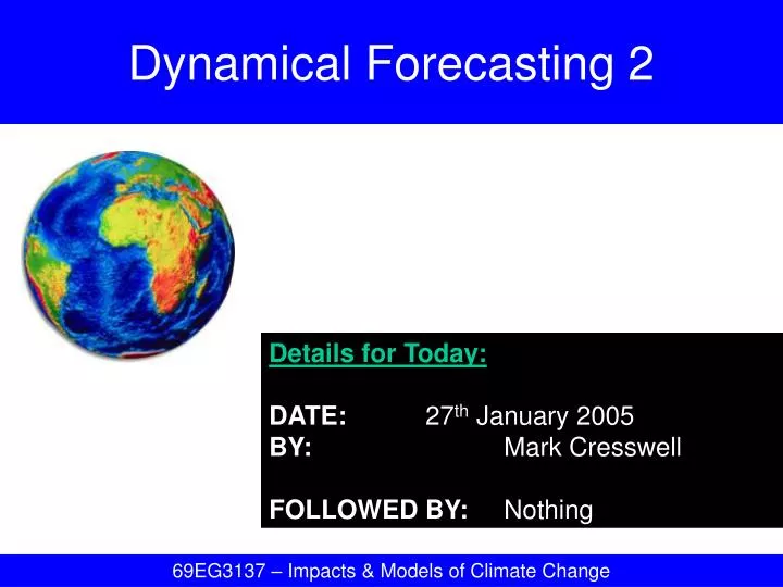 dynamical forecasting 2