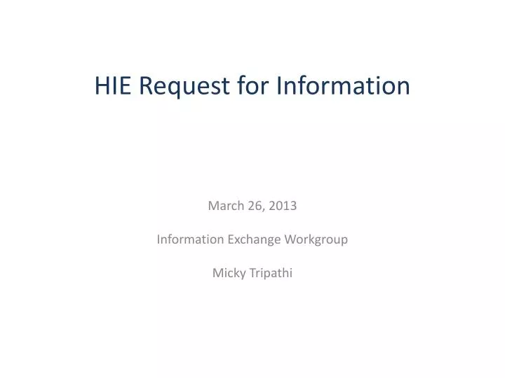 hie request for information