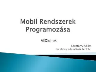 mobil rendszerek programoz sa