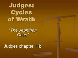 Judges: Cycles of Wrath