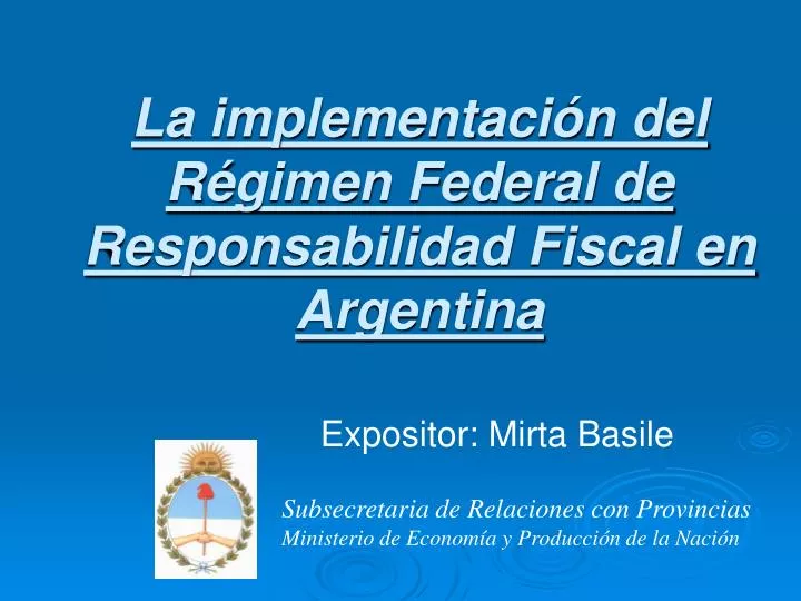 la implementaci n del r gimen federal de responsabilidad fiscal en argentina
