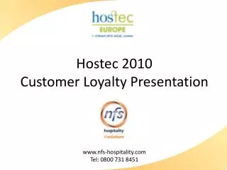Hostec 2010 Customer Loyalty Presentation