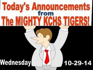 Today's Announcements