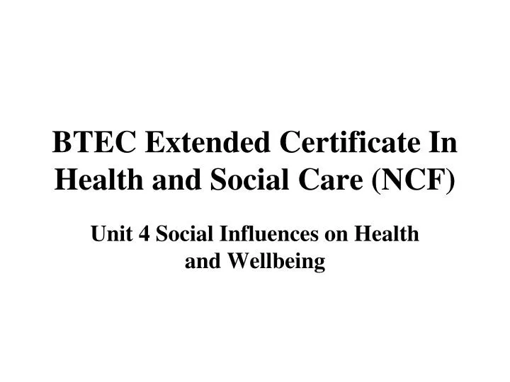btec extended certificate in health and social care ncf