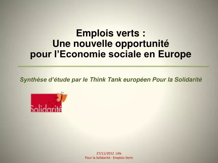 emplois verts une nouvelle opportunit pour l economie sociale en europe