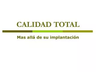 calidad total