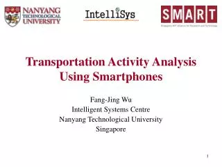Transportation Activity Analysis Using Smartphones