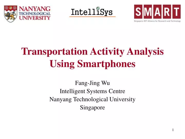transportation activity analysis using smartphones