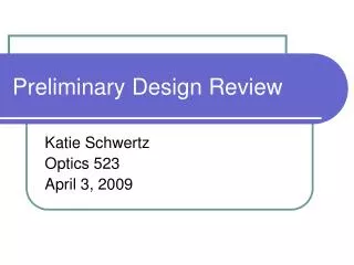 Preliminary Design Review