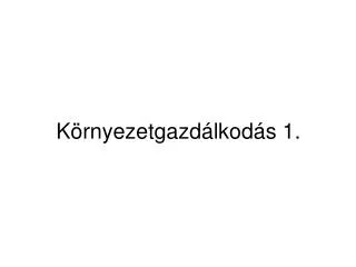 k rnyezetgazd lkod s 1