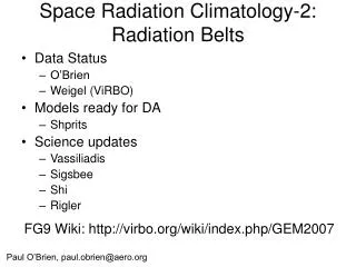 Space Radiation Climatology-2: Radiation Belts