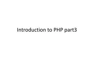 introduction to php part3